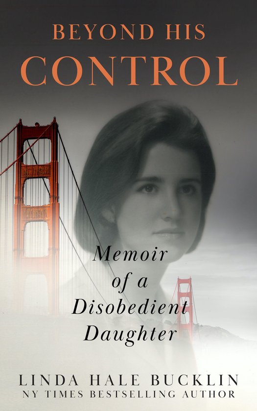 Beyond His ControlEbook Memoir of a Disobedient Daughter (Second Edition)