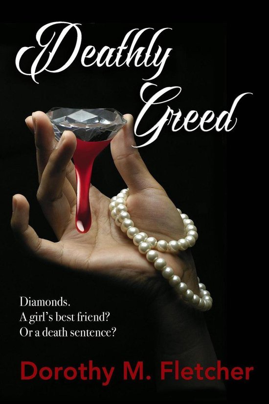 Deathly 2 – Deathly GreedEbook Deathly, #2