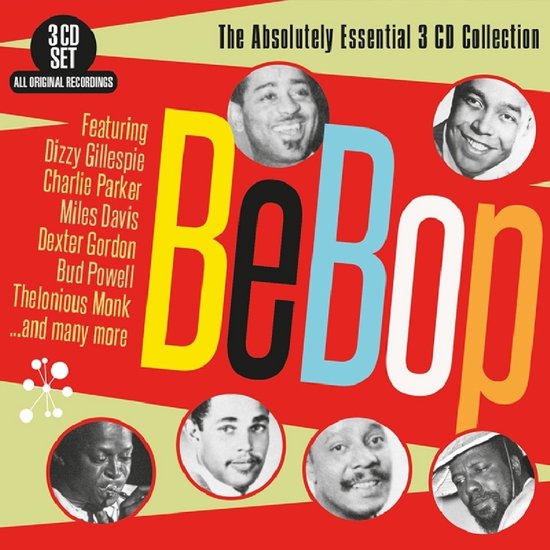 Bebop – The Absolutely Essential
