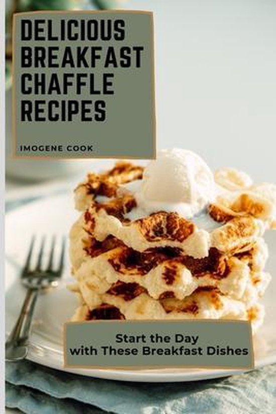 Delicious Breakfast Chaffle Recipes Commencez la journée avec ces petits déjeuners