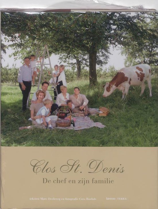 Clos St. Denis De Chef En Zijn Familie