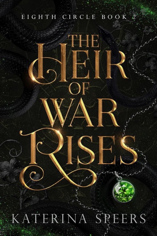 Eighth Circle 2 – The Heir of War RisesEbook Eighth Circle, #2