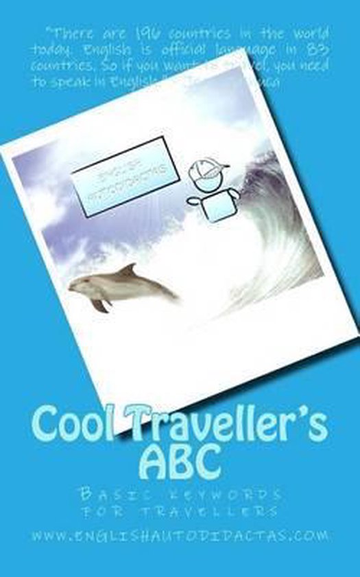 Cool Traveller&rsquo;s ABC Mots-clés de Basic pour les voyageurs