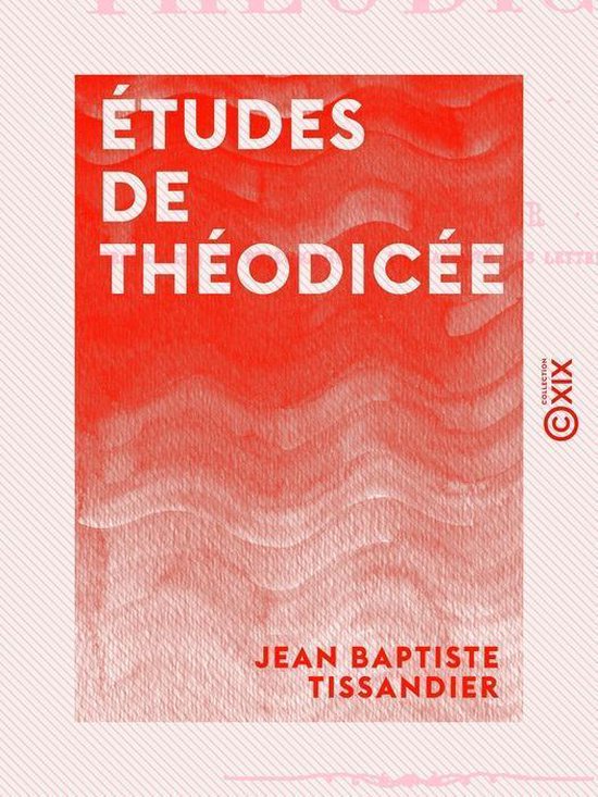 Études de théodicéeEbook