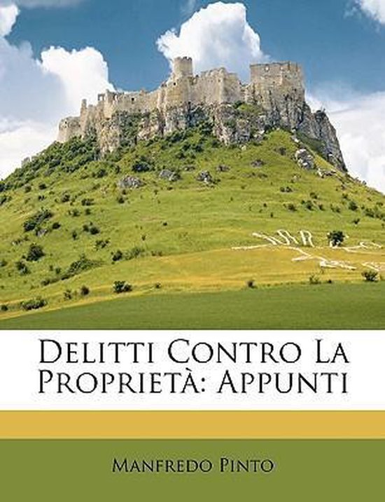 Delitti Contro La Proprietà Appunti
