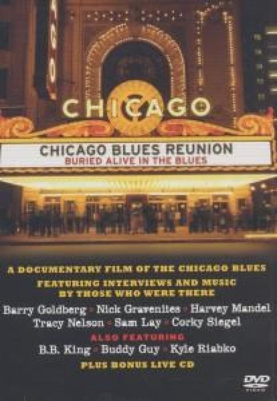 Chicago Blues Reunion: Buried Alive [CD]+[DVD]