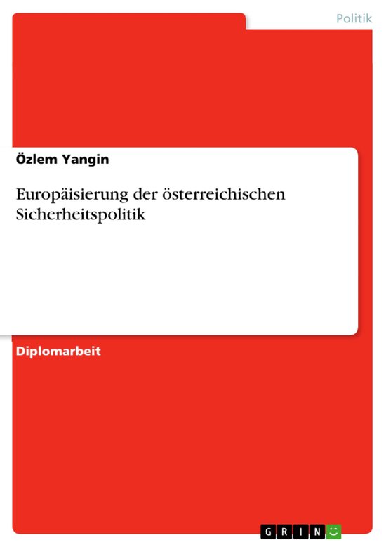 Europäisierung der österreichischen SicherheitspolitikEbook