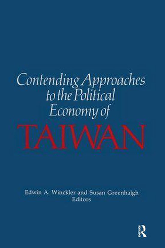 Contending Approaches to the Political Economy of TaiwanEbook