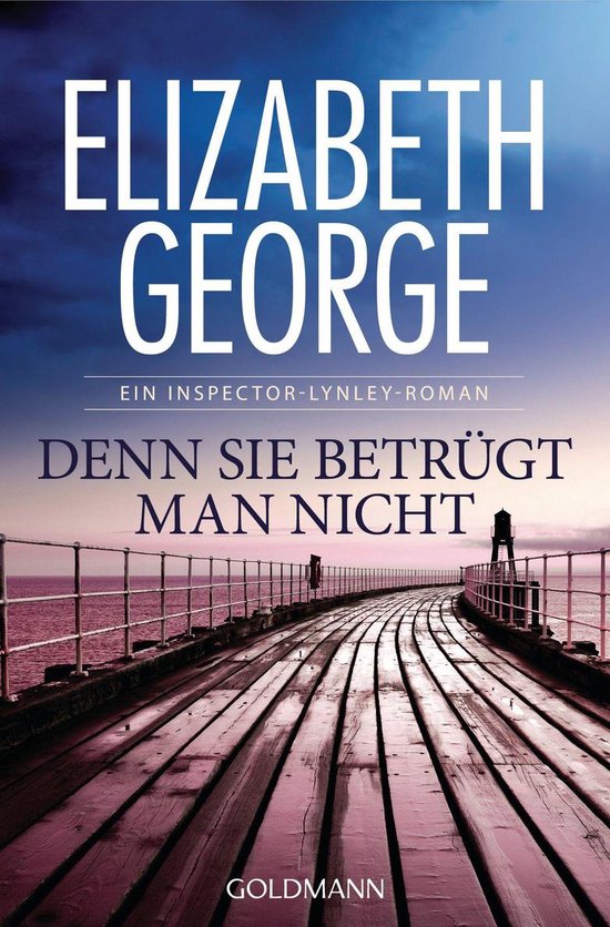 Ein Inspector-Lynley-Roman 9 – Denn sie betrügt man nichtEbook Roman