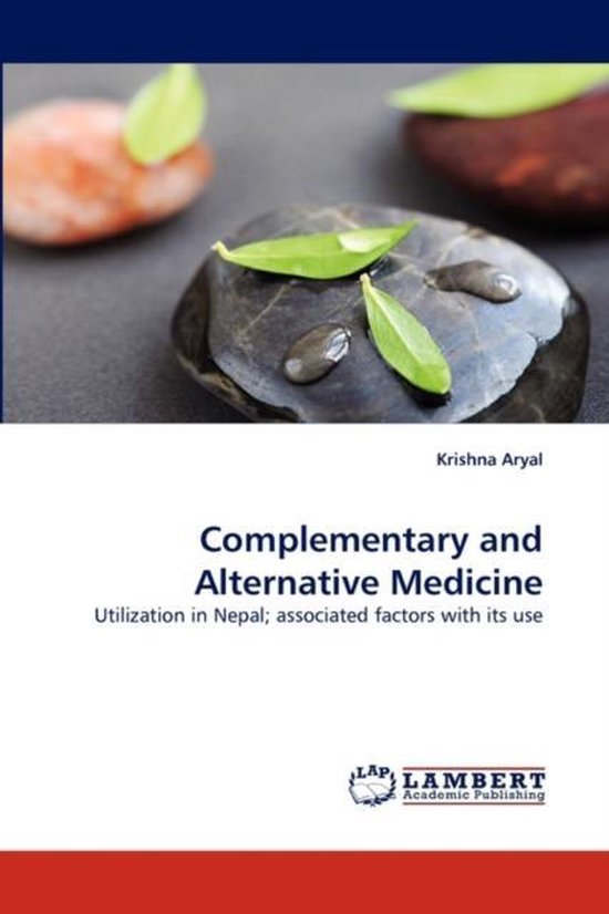Complementary and Alternative Medicine Utilisation au Népal ; facteurs associés à son utilisation