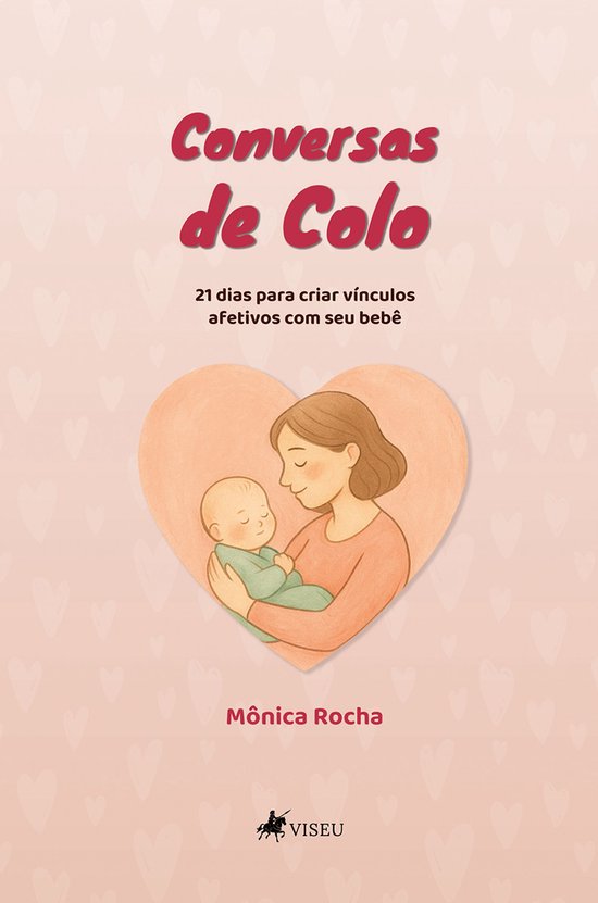 Conversas de ColoEbook 21 dias para criar vínculos afetivos com seu bebê