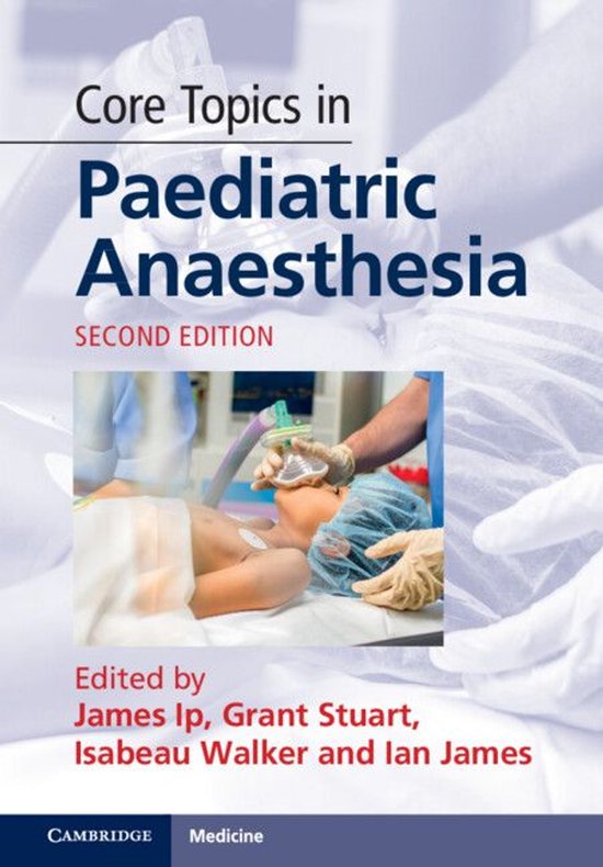 Core Topics in Paediatric AnaesthesiaEbook