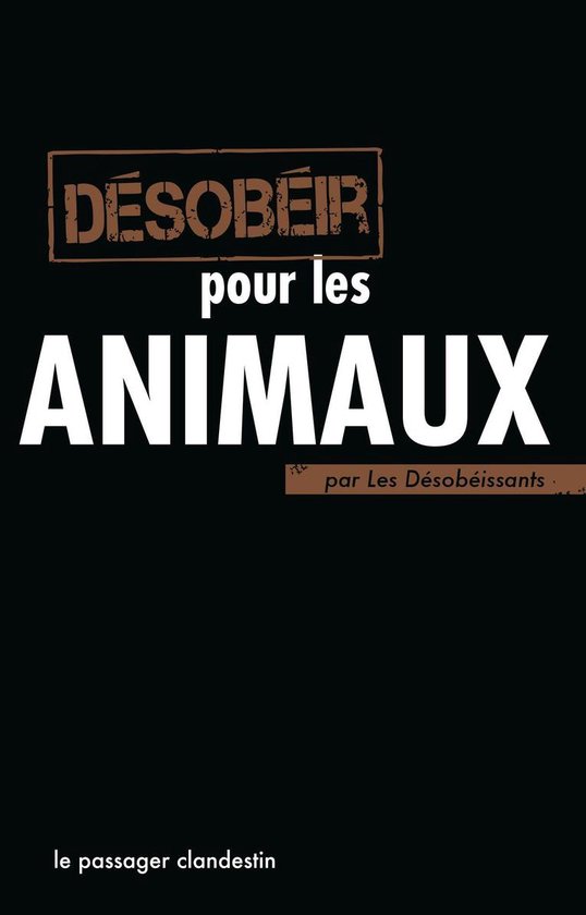 Désobéir pour les animauxEbook