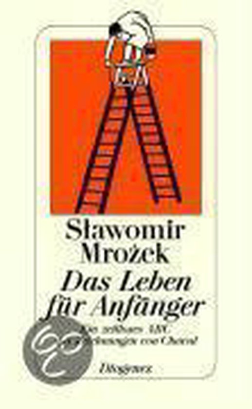 Das Leben für Anfänger Ein zeitloses ABC mit Zeichnungen von Chaval