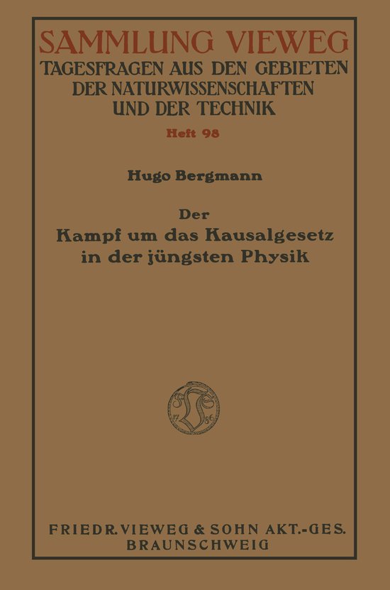 Der Kampf Um Das Kausalgesetz in Der Jüngsten Physik