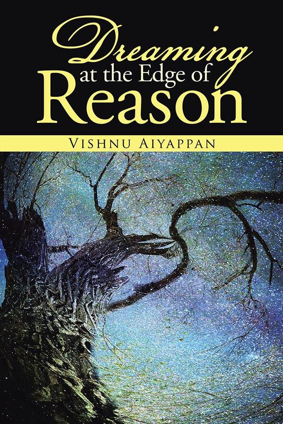 Dreaming at the Edge of ReasonEbook