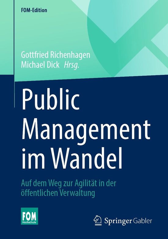 Business and Economics (German Language) – Public Management im WandelEbook Auf dem Weg zur Agilität in der öffentlichen Verwaltung