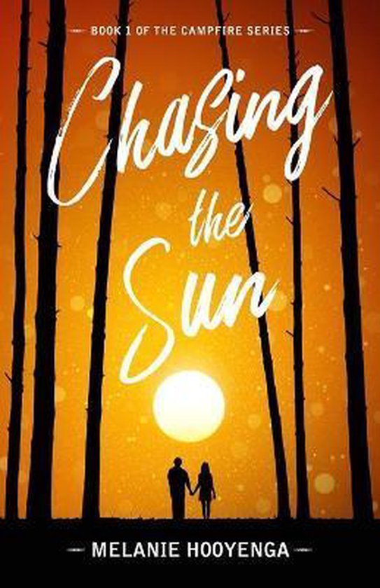 Campfire- Chasing the Sun