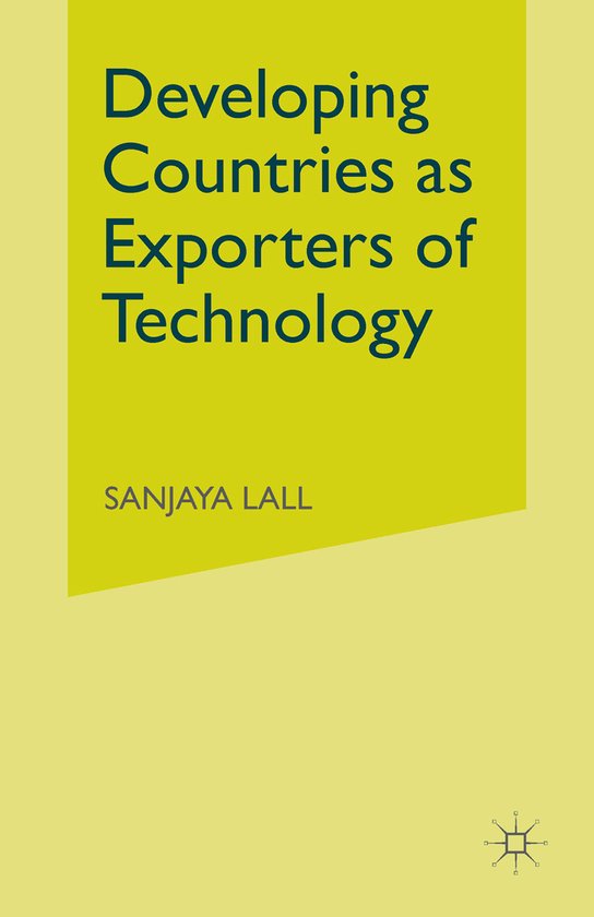 Developing Countries as Exporters of Technology A First Look at the Indian Experience