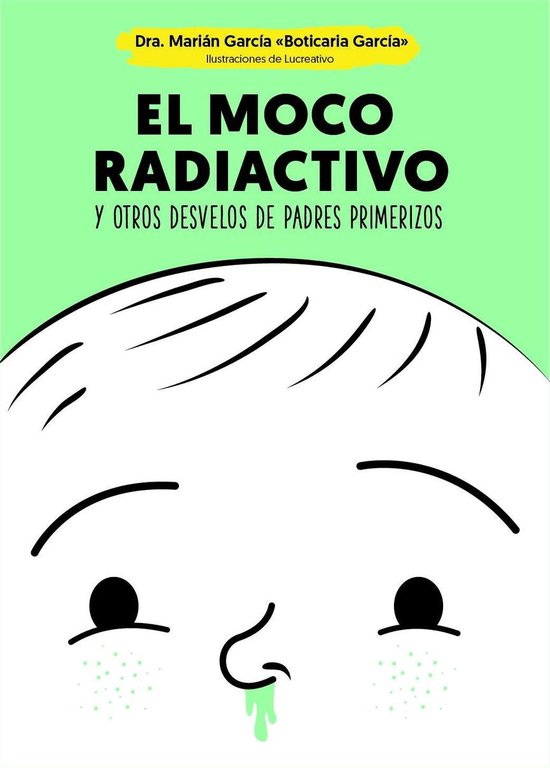 El moco radiactivoEbook