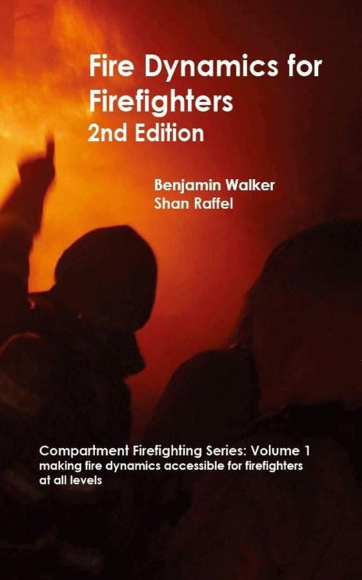 Compartment Firefighting 1 – Fire Dynamics for FirefightersEbook
