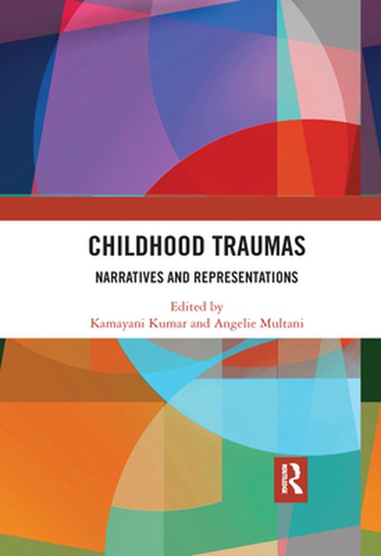 Childhood TraumasEbook Narratives and Representations