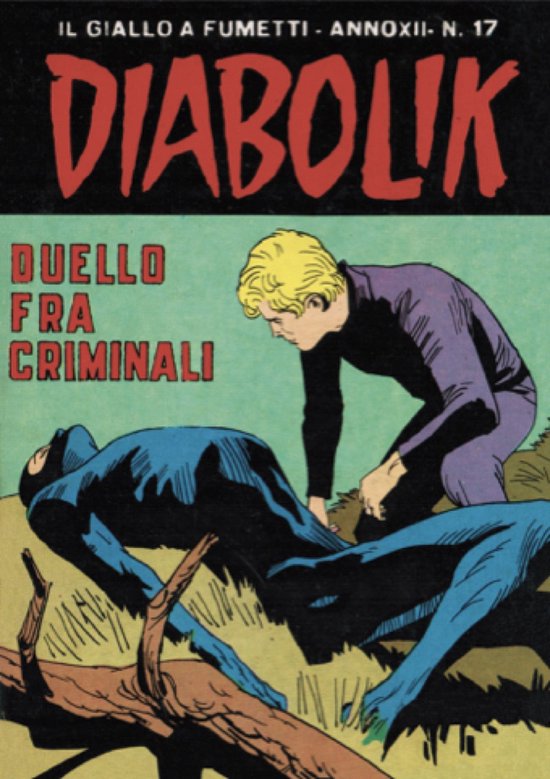 Diabolik Anno XII 17 – Diabolik 248. Duello tra criminaliEbook Anno XII, numero 17
