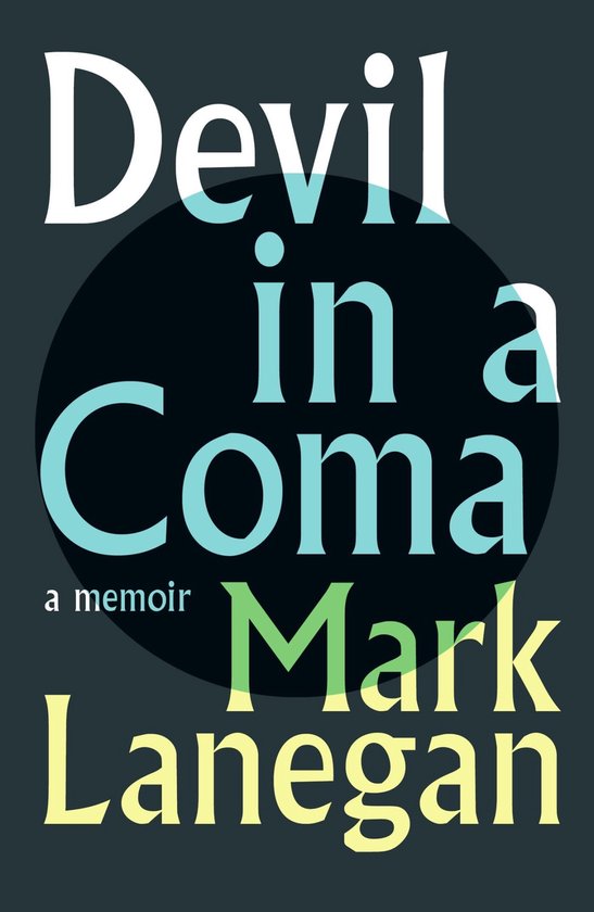 Devil in a Coma a memoir