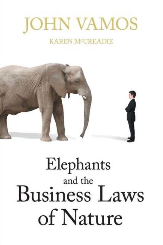 Elephants And Business Laws Of Nature