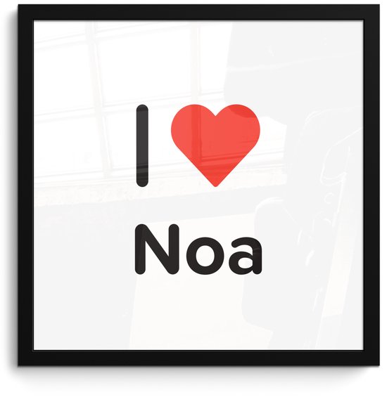 Cadre photo avec affiche – J&rsquo;aime – Noa – Fille – 40×40 cm – Cadre pour affiche