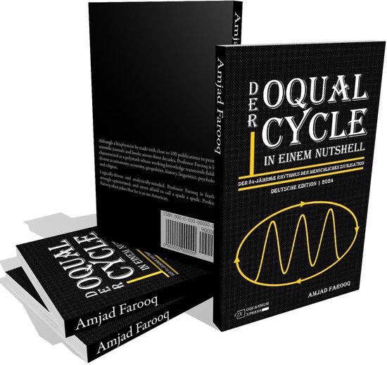 Der Oqual Cycle In Einem Nutshell: Der 84-Jährige Rhythmus der Menschlichen Zivilisation (2024)Ebook
