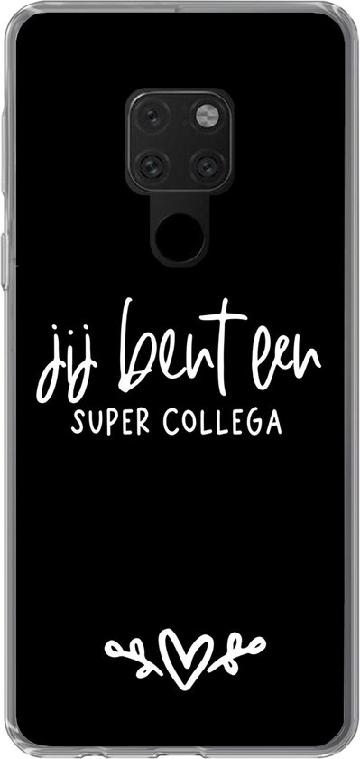 Coque Huawei P40 Lite – Énonciations – Tu es un super collègue – Citations – Collègue – Coque de téléphone en Siliconen