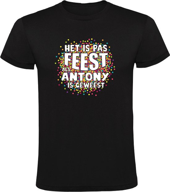 Ce n&rsquo;est pas la fête tant qu&rsquo;Antony n&rsquo;a pas été T-shirt homme | chemise | Noir