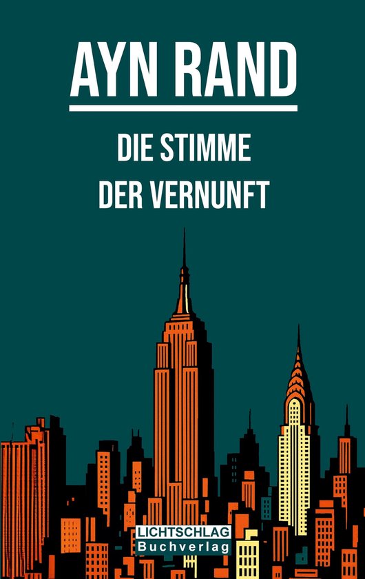 Die Stimme der VernunftEbook Objektivistische Essays