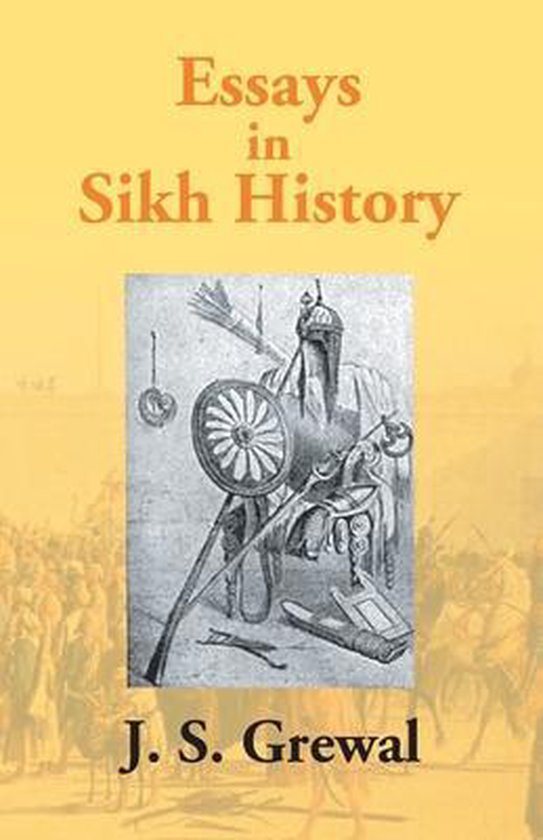 Essays In Sikh History Du Guru Nanak au maharaja Ranjit Singh