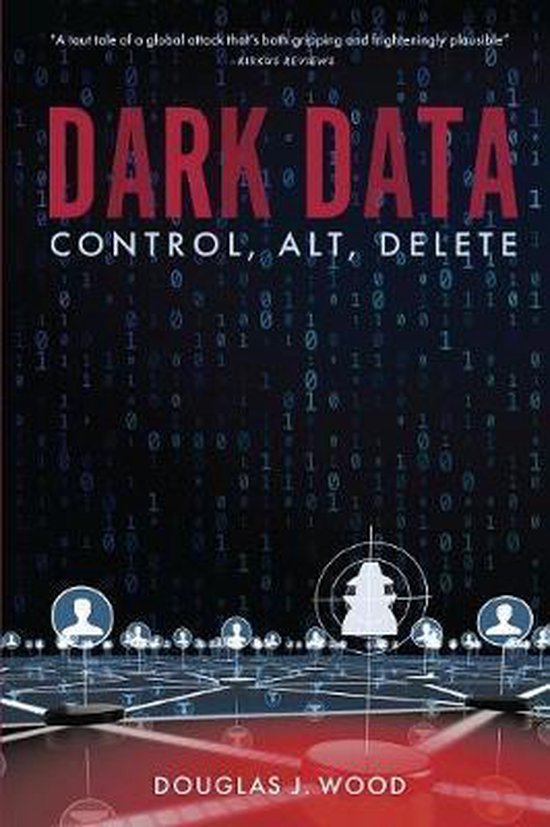Dark Data Contrôle, Alt, Suppr
