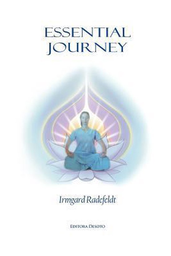Essential Journey Exaltation de l&rsquo;existence pour l&rsquo;illumination spirituelle.