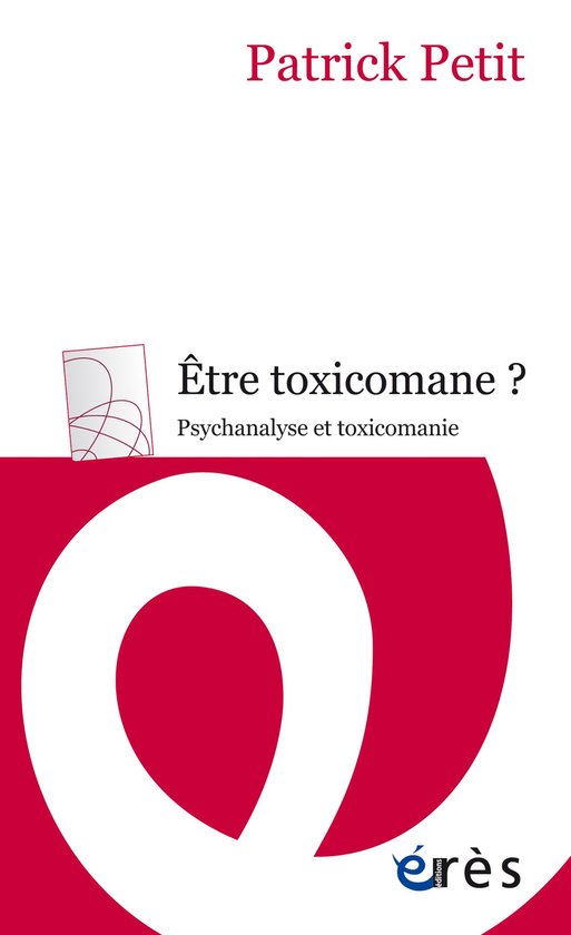 Être toxicomane ?Ebook