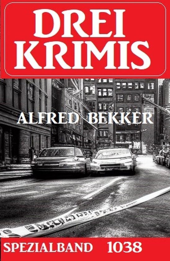 Drei Krimis Spezialband 1038Ebook