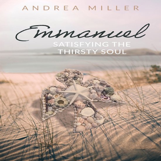 EmmanuelLivre audio Satisfying the Thirsty Soul
