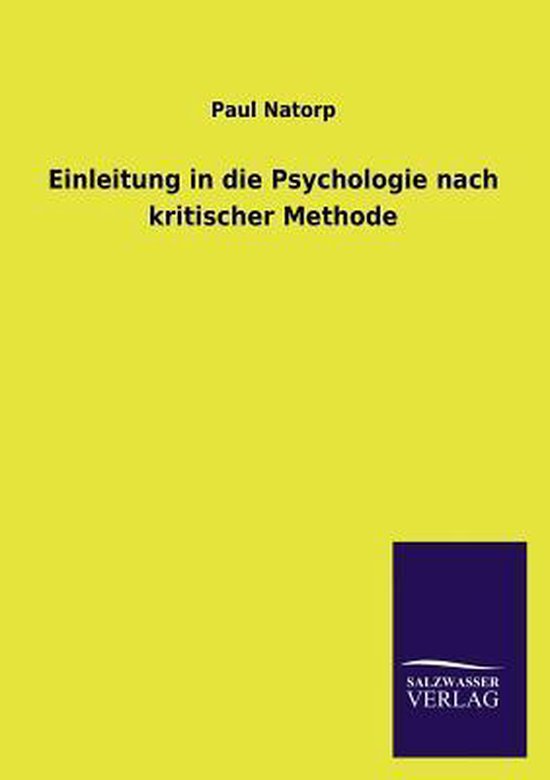 Einleitung in Die Psychologie Nach Kritischer Methode