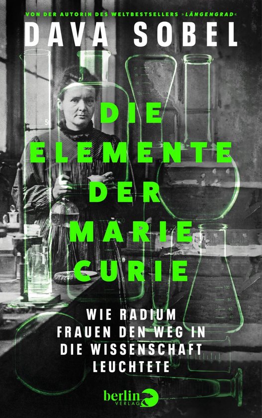 Die Elemente der Marie CurieEbook Wie Radium Frauen den Weg in die Wissenschaft leuchtete | Von der Autorin des Weltbestsellers »Längengrad«