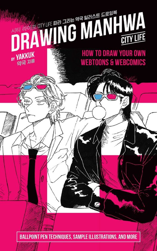 Drawing Manwha How to Draw Your Own Webtoons and Webcomics