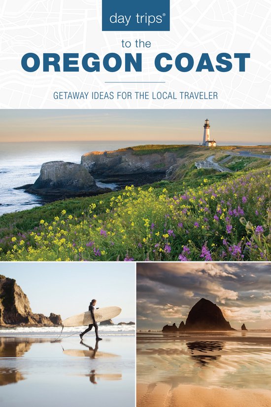 Day Trips Series- Day Trips® to the Oregon Coast Getaway Ideas for the Local Traveler