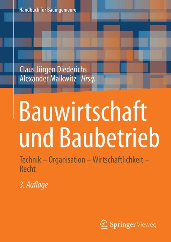 Computer Science and Engineering (German Language) – Bauwirtschaft und BaubetriebEbook Technik – Organisation – Wirtschaftlichkeit – Recht