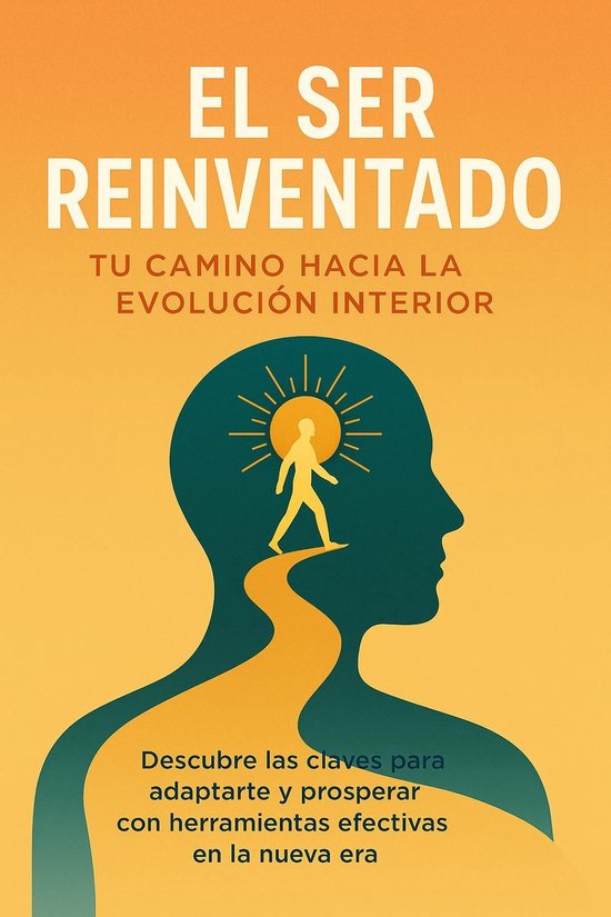 EL SER REINVENTADOEbook