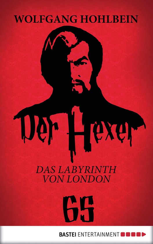 Der Hexer 65 – Der Hexer 65Ebook Das Labyrinth von London – Teil 1. Roman