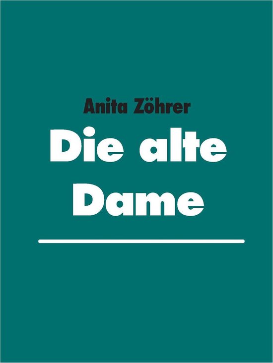 Die alte DameEbook