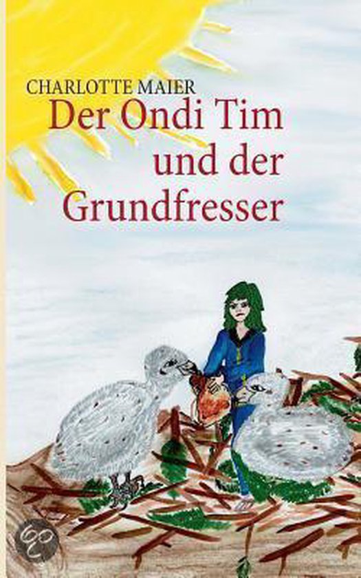 Der Ondi Tim Und Der Grundfresser