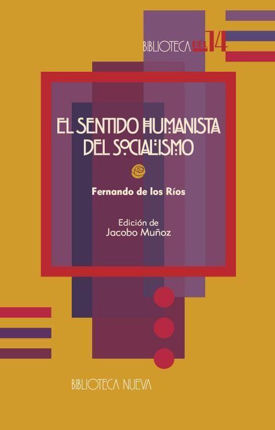 El sentido humanista del socialismoEbook
